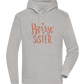 Bossy Sister Text Design - Premium unisex hoodie_ORION GREY II_front