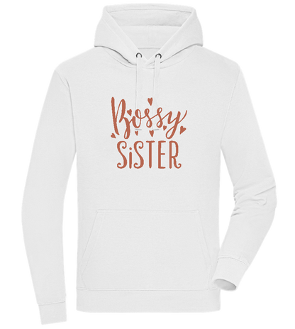 Bossy Sister Text Design - Premium unisex hoodie_WHITE_front