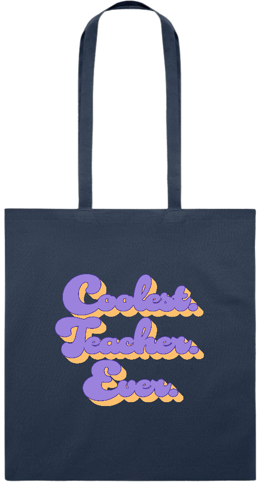 Coolest Teacher Ever Text Design - Premium colored cotton tote bag_FRENCH NAVY_front