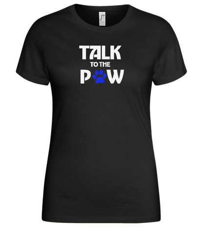 Talk to the Paw Design - Basic women's t-shirt_DEEP BLACK_front