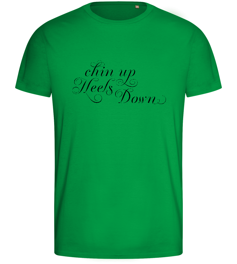 Chin Up Heels Down Design - Basic men's fitted t-shirt_MEADOW GREEN_front