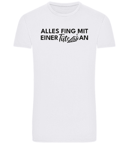 Alles Fing Mit Einer Tüte An Design - Basic Unisex T-Shirt_WHITE_front