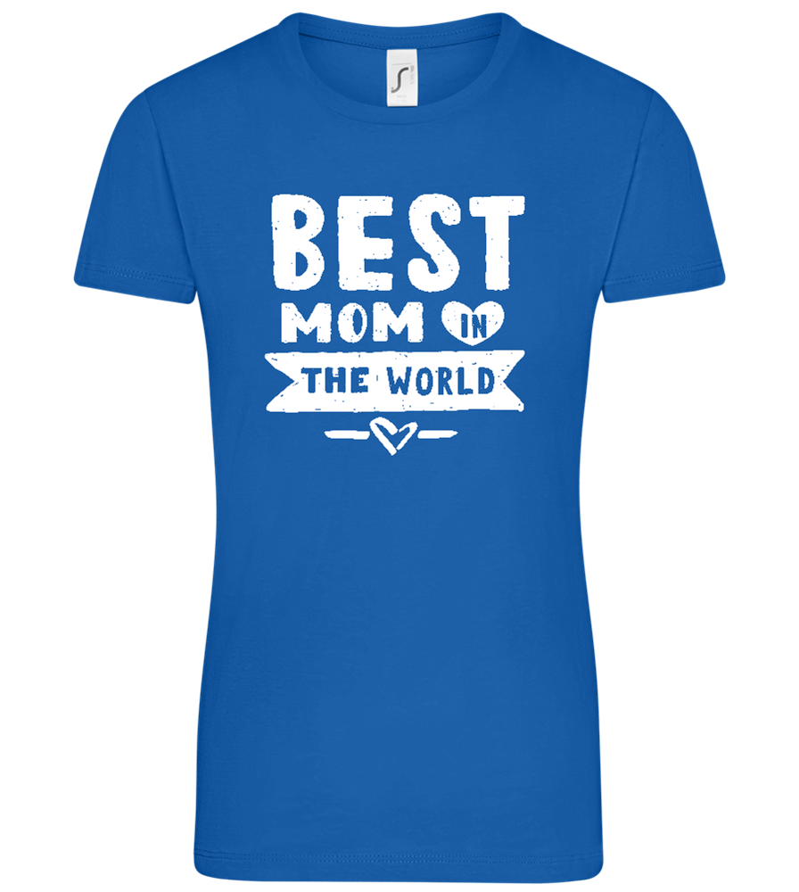 Best Mom Design - Comfort women's t-shirt_ROYAL_front