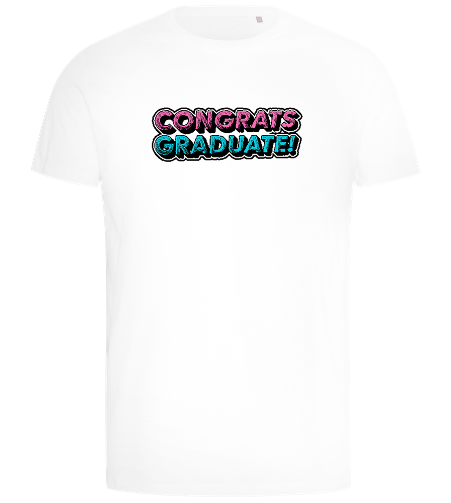 Congrats Graduate Design - Comfort men's t-shirt_WHITE_front