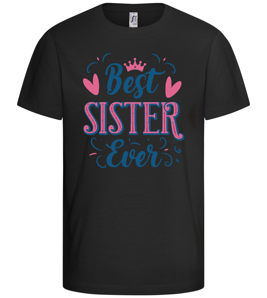 Best Sister Ever Princess Design - Comfort kids fitted t-shirt_DEEP BLACK_front