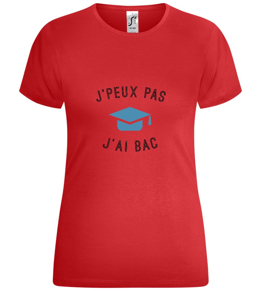 J'peux Pas J'ai Bac Design - Comfort women's t-shirt_RED_front