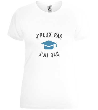 J'peux Pas J'ai Bac Design - Comfort women's t-shirt_WHITE_front