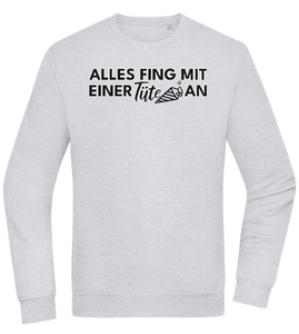 Alles Fing Mit Einer Tüte An Design - Comfort Essential Unisex Sweater