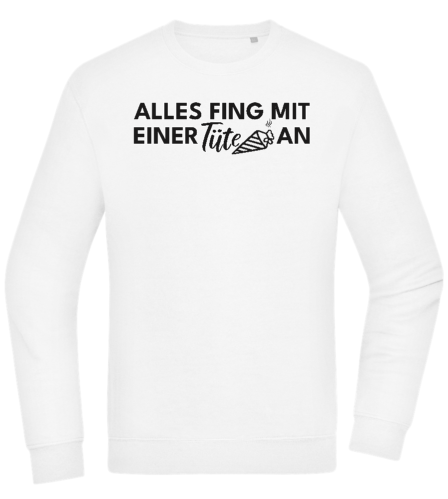 Alles Fing Mit Einer Tüte An Design - Comfort Essential Unisex Sweater_WHITE_front