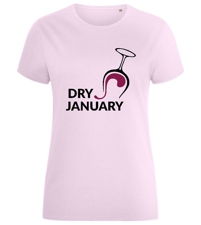 Dry January Wine Design - Comfort women's fitted t-shirt_LIGHT PINK_front