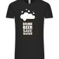 Drink Beer Save Water Beer Mug Design - Comfort Unisex T-Shirt_DEEP BLACK_front