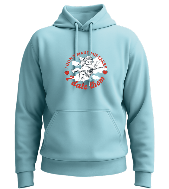 I Don't Make Mistakes Design - Premium Essential Unisex Hoodie_POOL BLUE_front