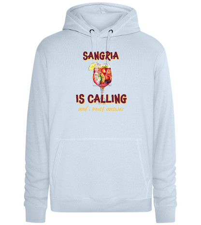 Sangria Needs Me Design - Premium unisex hoodie_CREAMY BLUE_front