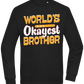 World's Okayest Brother Design - Comfort Essential Unisex Sweater_BLACK_front