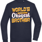 World's Okayest Brother Design - Comfort Essential Unisex Sweater_FRENCH NAVY_front