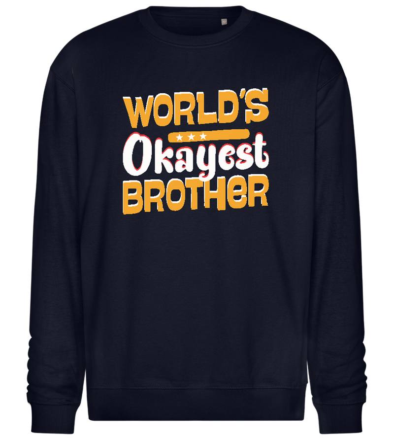 World's Okayest Brother Design - Comfort Essential Unisex Sweater_FRENCH NAVY_front