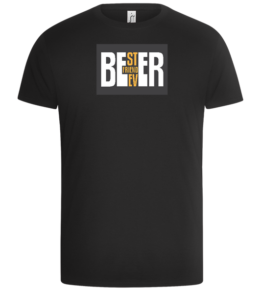 Beer Best Friend Ever Design - Basic Unisex T-Shirt_DEEP BLACK_front