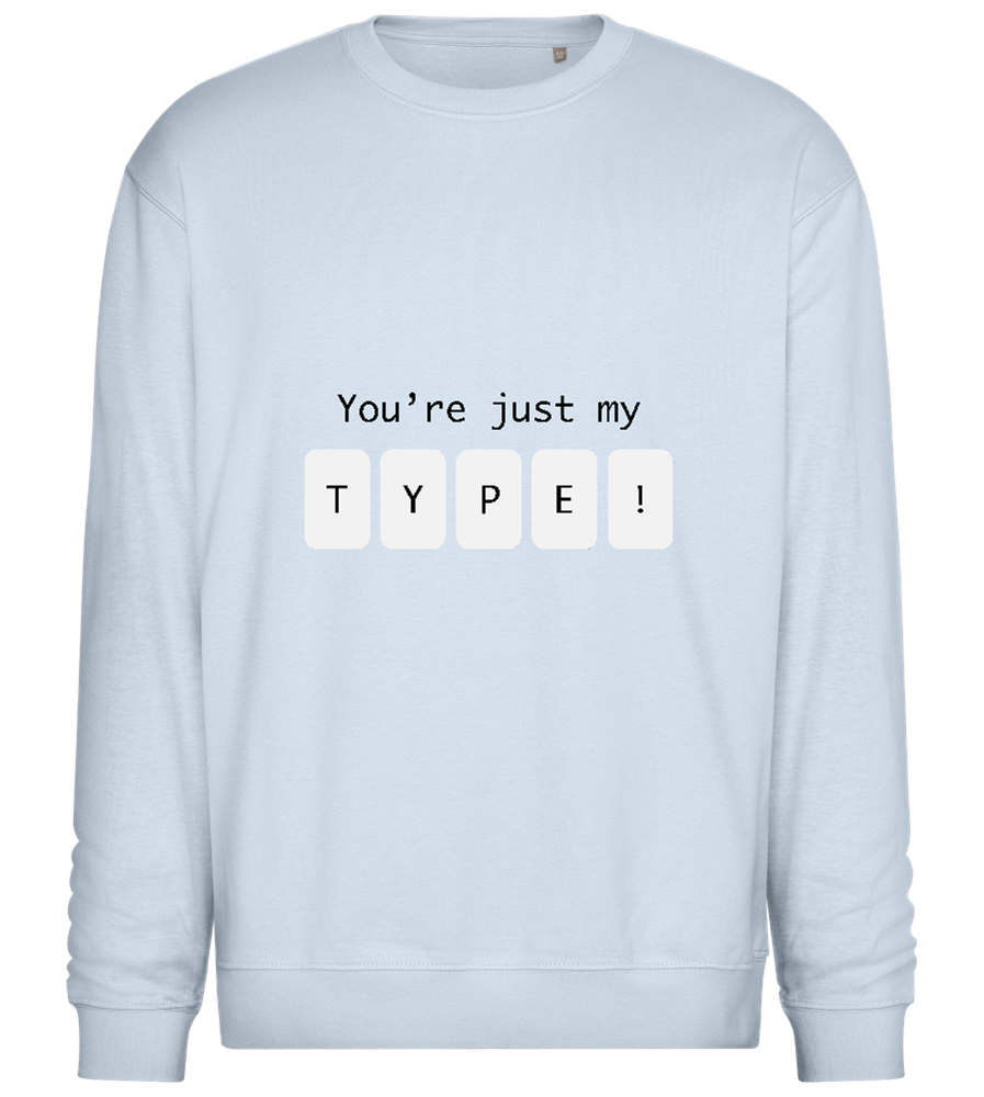 My Type in Blocks Design - Comfort Essential Unisex Sweater_CREAMY BLUE_front