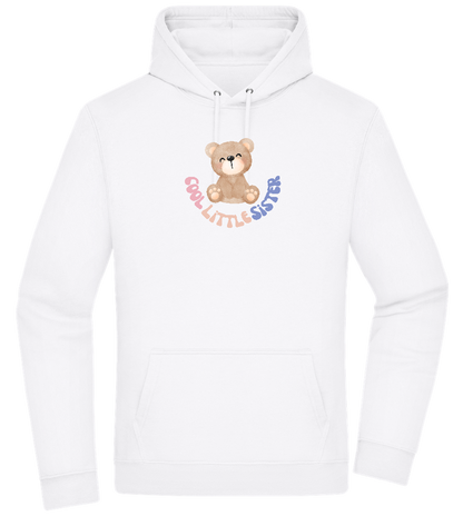 Cool Little Sister Teddy Bear Design - Premium Essential Unisex Hoodie_WHITE_front