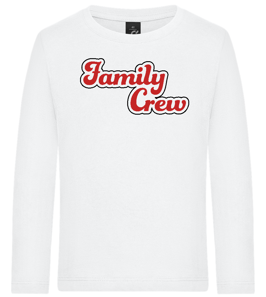 Family Crew Design - Premium kids long sleeve t-shirt_WHITE_front