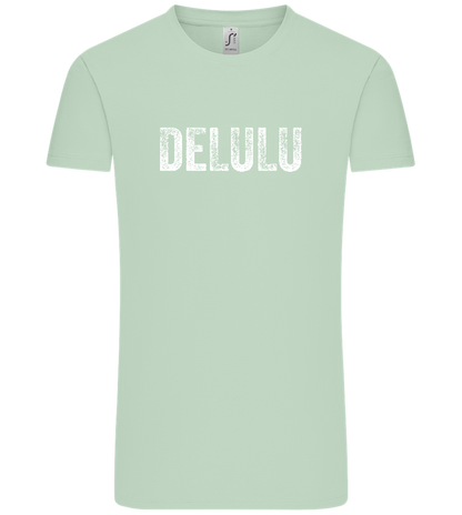 Delulu Design - Comfort Unisex T-Shirt_ICE GREEN_front