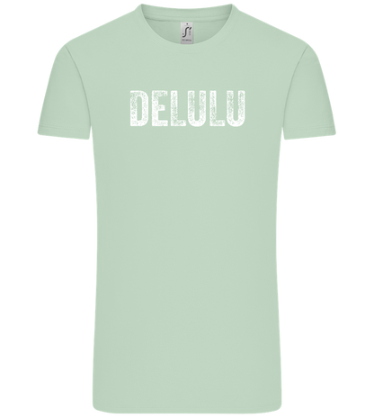 Delulu Design - Comfort Unisex T-Shirt_ICE GREEN_front