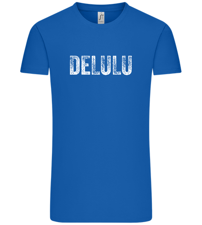 Delulu Design - Comfort Unisex T-Shirt_ROYAL_front