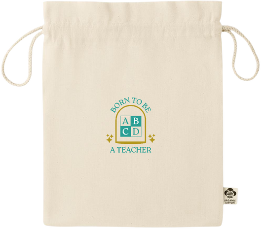 Born to be a Teacher Design - Essential medium organic drawcord gift bag_BEIGE_front