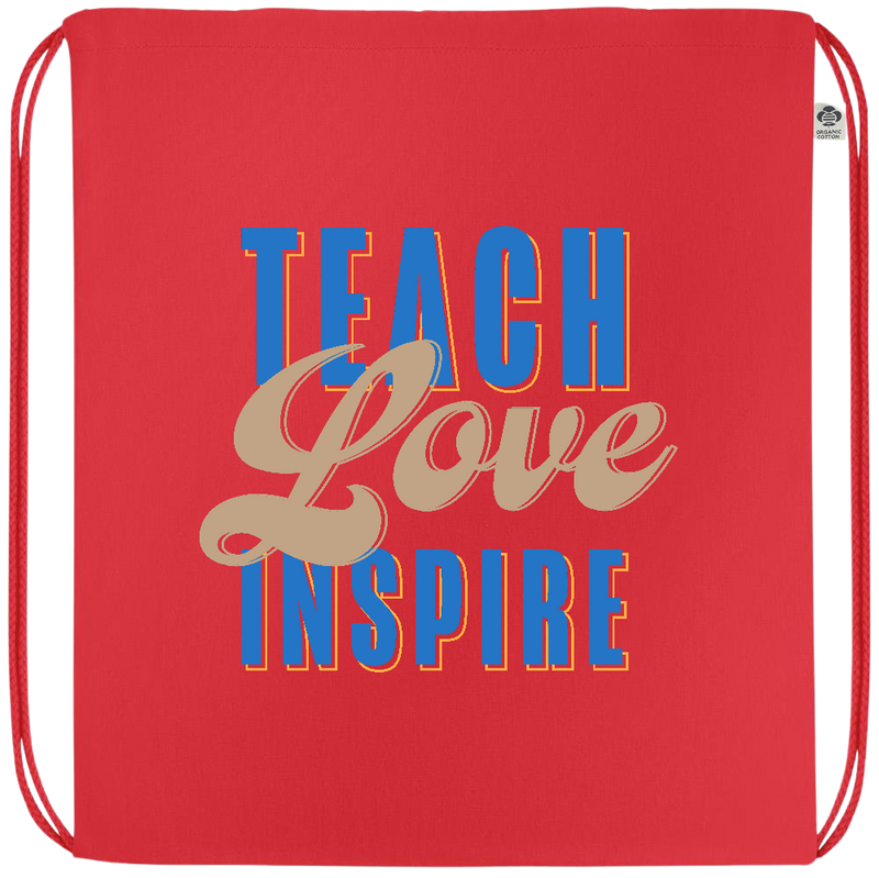 Teach Love Inspire Design - Premium colored organic cotton drawstring bag_RED_front