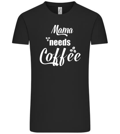 Needs Coffee Design - Comfort Unisex T-Shirt_DEEP BLACK_front