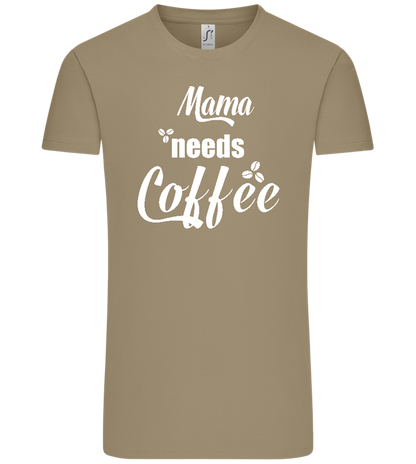 Needs Coffee Design - Comfort Unisex T-Shirt_KHAKI_front