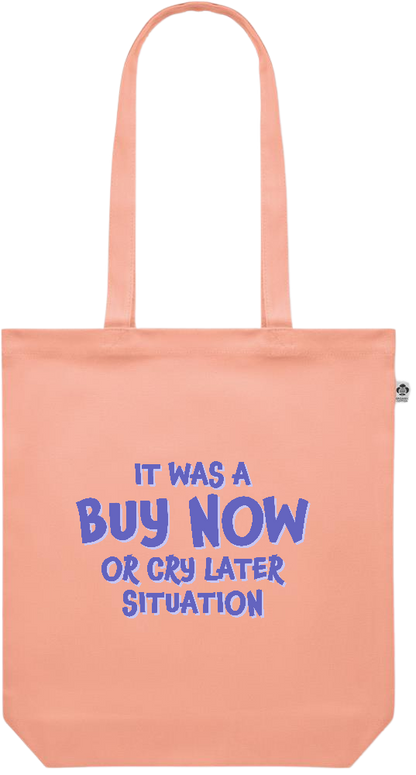 Buy Now Cry Later Design - Premium colored organic canvas shopping bag_ORANGE_front