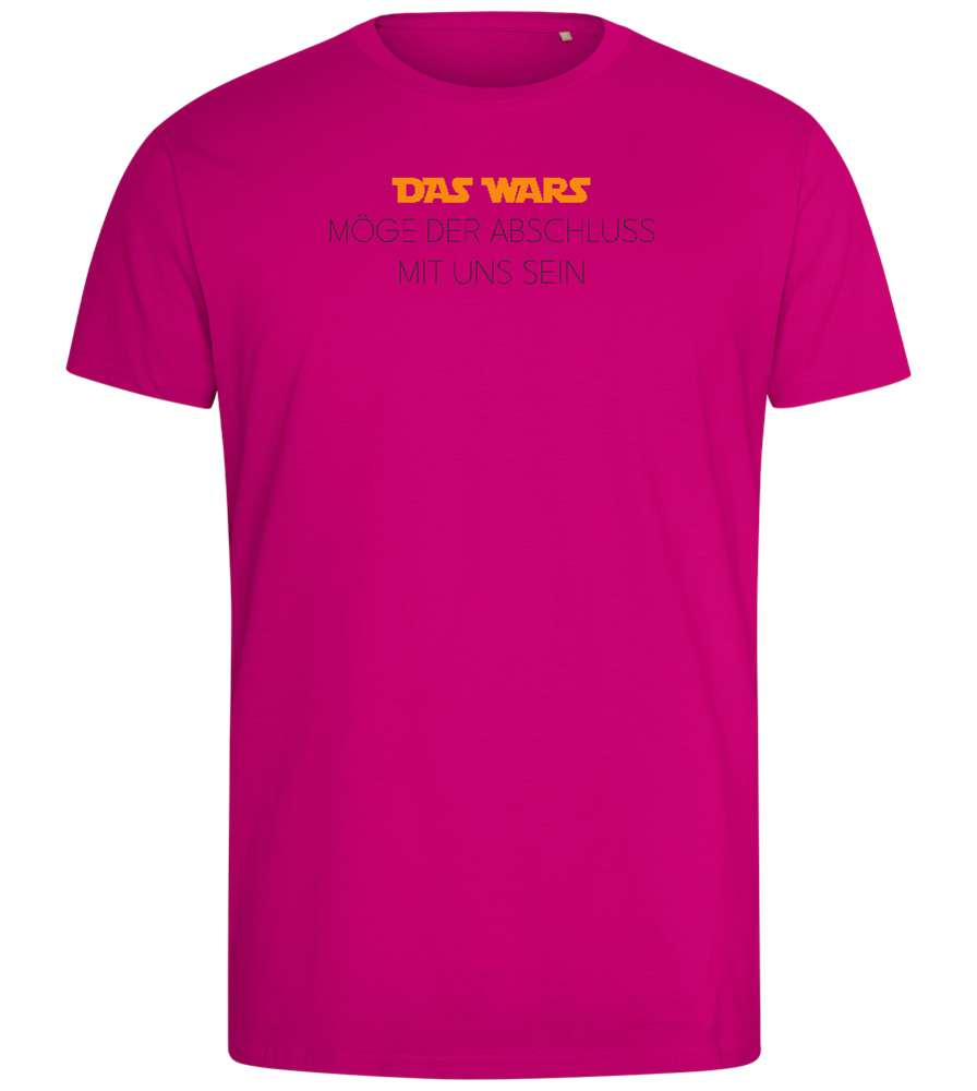 Das Wars Möge Der Abschluss Mit Uns Sein Design - Comfort men's fitted t-shirt_FUCHSIA_front