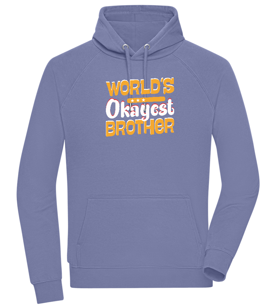 World's Okayest Brother Design - Comfort unisex hoodie_BLUE_front