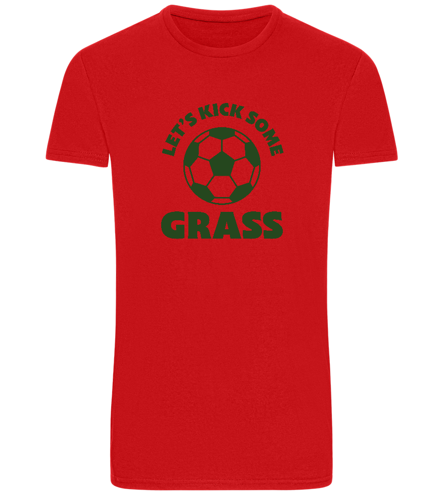 Let's Kick Some Grass Design - Basic Unisex T-Shirt_RED_front