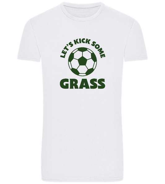 Let's Kick Some Grass Design - Basic Unisex T-Shirt_WHITE_front
