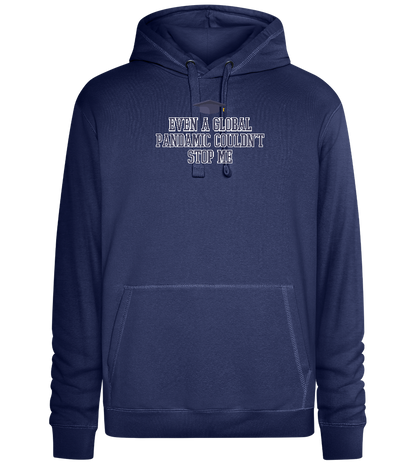 Cant Stop Me Design - Premium unisex hoodie_DENIM CHINA_front