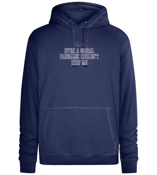 Cant Stop Me Design - Premium unisex hoodie_DENIM CHINA_front