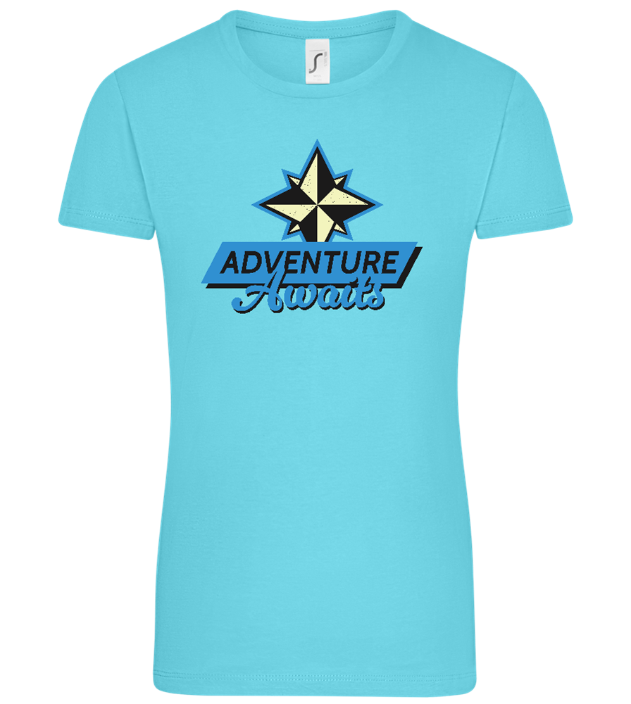 Adventure Awaits Design - Comfort women's t-shirt_HAWAIIAN OCEAN_front