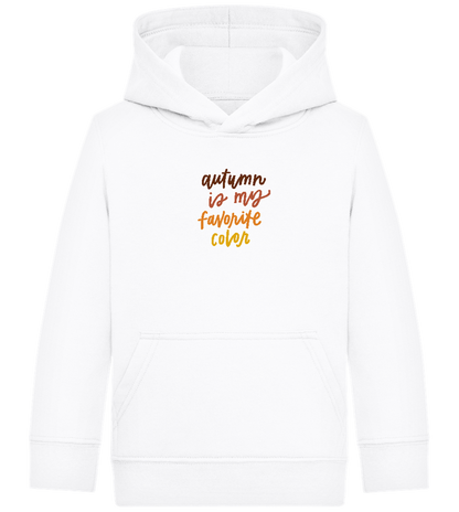 My Favorite Color is Autumn Design - Comfort Kids Hoodie_WHITE_front