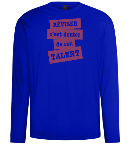 Réviser c'est Douter de Son Talent Design - Comfort men's long sleeve t-shirt_OVERSEAS_front