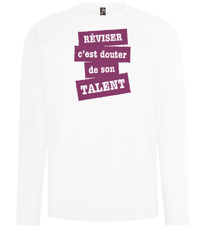 Réviser c'est Douter de Son Talent Design - Comfort men's long sleeve t-shirt_WHITE_front