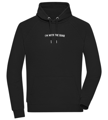 Im With the Band Design - Comfort unisex hoodie_BLACK_front