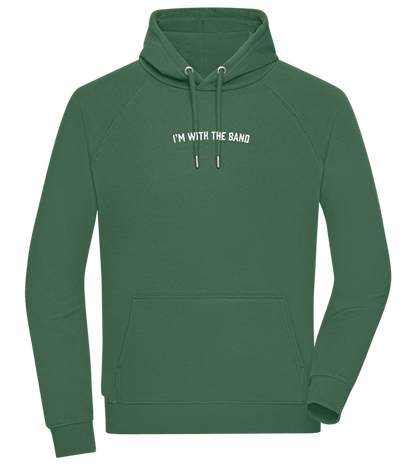 Im With the Band Design - Comfort unisex hoodie_GREEN BOTTLE_front