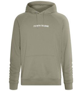 Im With the Band Design - Comfort unisex hoodie