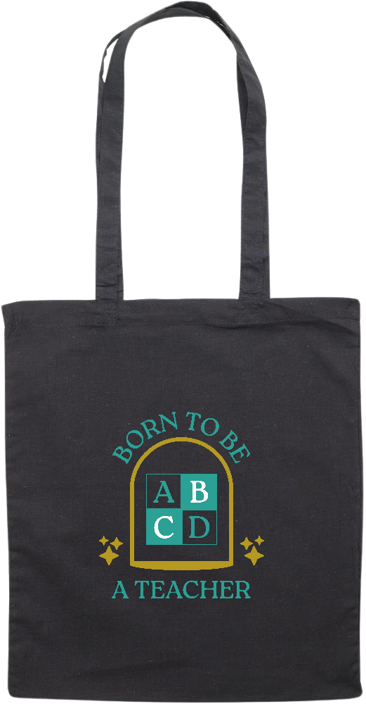 Born to be a Teacher Design - Essential colored event tote bag_BLACK_front