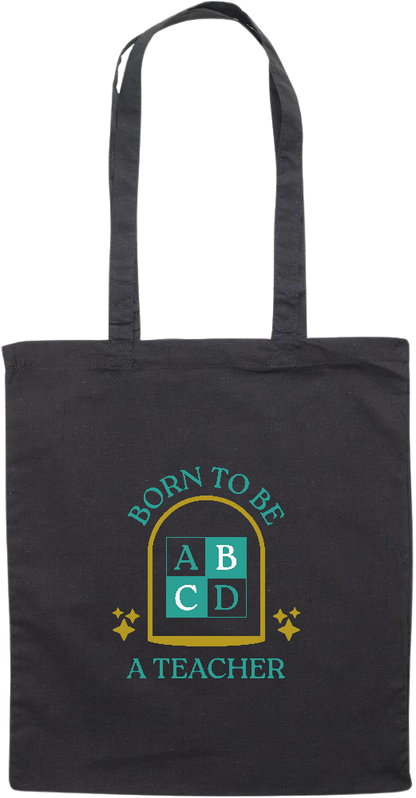 Born to be a Teacher Design - Essential colored event tote bag_BLACK_front