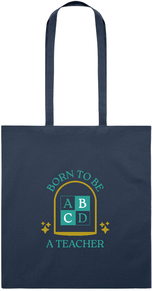 Born to be a Teacher Design - Essential colored event tote bag_FRENCH NAVY_front