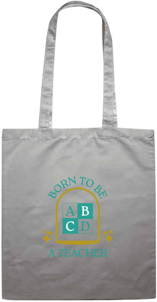 Born to be a Teacher Design - Essential colored event tote bag_GREY_front