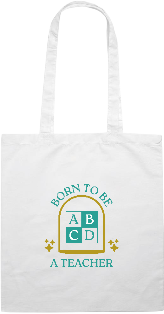 Born to be a Teacher Design - Essential colored event tote bag_WHITE_front